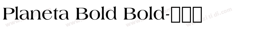 Planeta Bold Bold字体转换